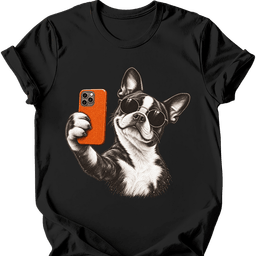 Boston Terrier Selfie Dog T Shirt Gift For Dog Lover