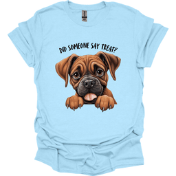 Boxer Did Someone Say Treat T Shirt Gift For Dog Lover