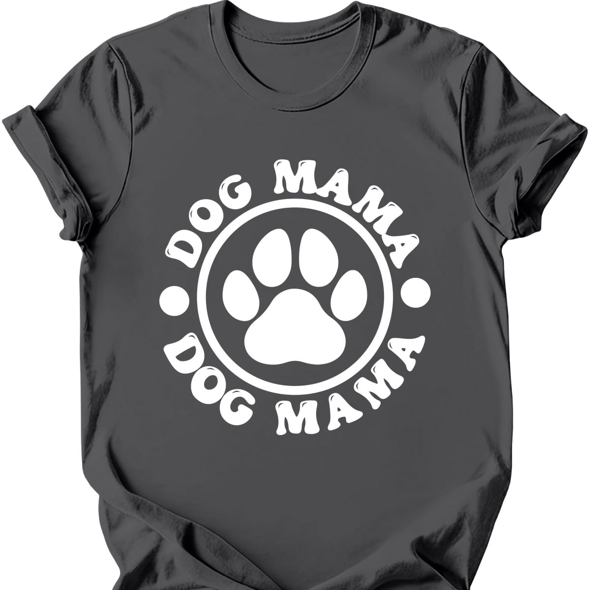 Dog Mama Paw T Shirt Gift For Mom