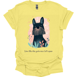 Briard Live Like The Gate Was Left Open T Shirt Gift For Dog Lover