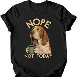 Bracco Italiano Not Today T Shirt Gift For Dog Lover