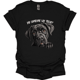 Cane Corso Did Someone Say Treat T Shirt Gift For Dog Lover