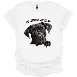 Cane Corso Did Someone Say Treat T Shirt Gift For Dog Lover