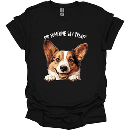 Corgi Did Someone Say Treat T Shirt Gift For Dog Lover