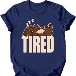 Chocolate Labrador Tired Dog T Shirt Gift For Dog Lover