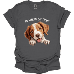 Brittany Did Someone Say Treat T Shirt Gift For Dog Lover