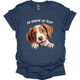 Brittany Did Someone Say Treat T Shirt Gift For Dog Lover
