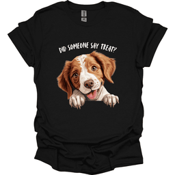 Brittany Did Someone Say Treat T Shirt Gift For Dog Lover