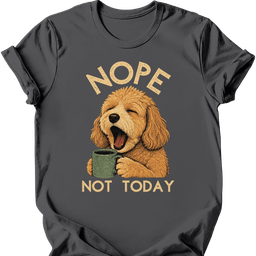 Cockapoo Not Today T Shirt Gift For Dog Lover