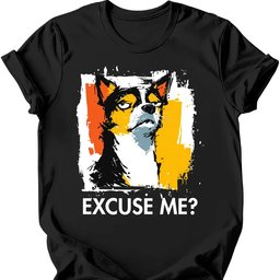 Chihuahua Excuse Me Dog T Shirt Gift For Dog Lover