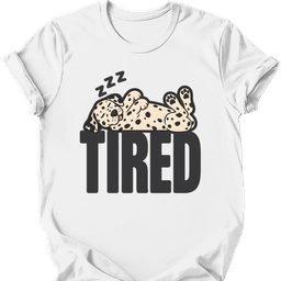Dalmatian Tired Dog T Shirt Gift For Dog Lover
