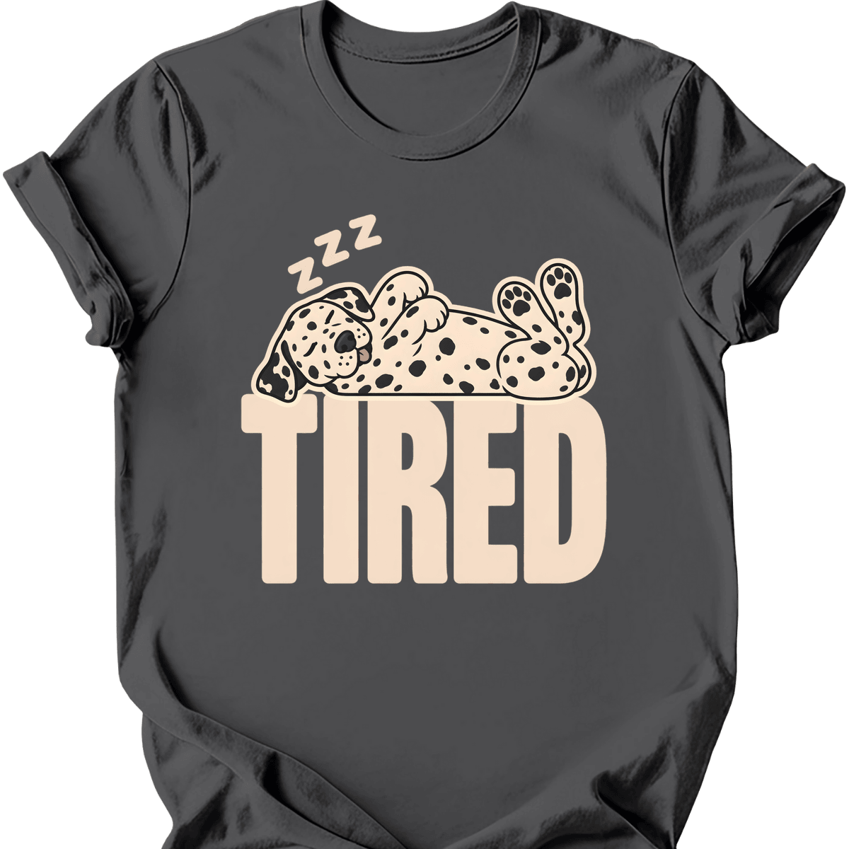 Dalmatian Tired Dog T Shirt Gift For Dog Lover