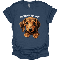 Dachshund Did Someone Say Treat T Shirt Gift For Dog Lover