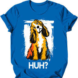 Cocker Spaniel Huh Dog T Shirt Gift For Dog Lover