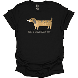 Dachshund Love Is A Four Legged Word T Shirt Gift For Dog Lover