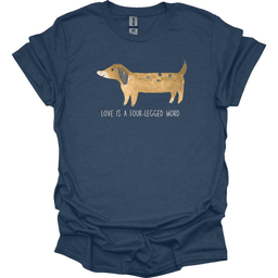 Dachshund Love Is A Four Legged Word T Shirt Gift For Dog Lover