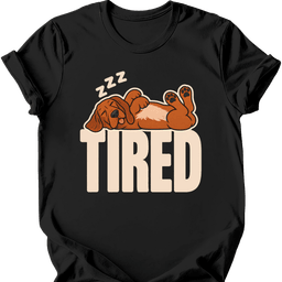 Coonhound Tired Dog T Shirt Gift For Dog Lover