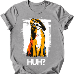 Coonhound Huh Dog T Shirt Gift For Dog Lover
