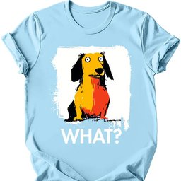 Dachshund What Dog T Shirt Gift For Dog Lover