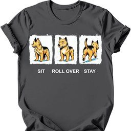 Cairn Terrier Sit Roll Over Stay T Shirt Gift For Dog Lover