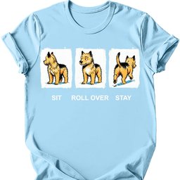 Cairn Terrier Sit Roll Over Stay T Shirt Gift For Dog Lover