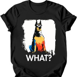 Doberman What Dog T Shirt Gift For Dog Lover