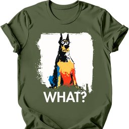 Doberman What Dog T Shirt Gift For Dog Lover