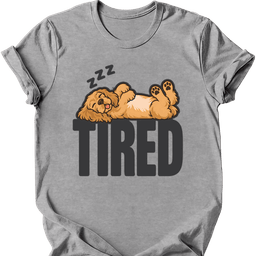 Cocker Spaniel Tired Dog T Shirt Gift For Dog Lover