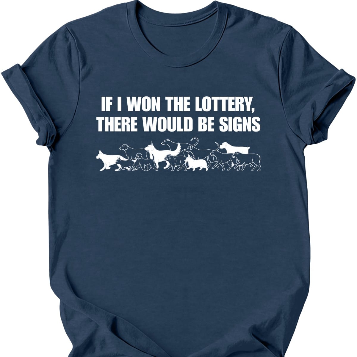 Dog Lottery T Shirt Gift For Dog Lover
