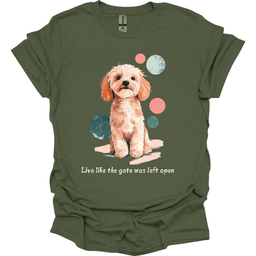Cavapoo Live Like The Gate Was Left Open T Shirt Gift For Dog Lover