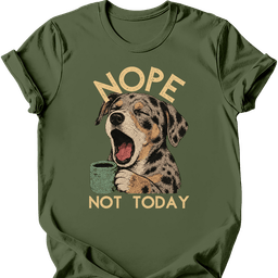 Catahoula Leopard Not Today T Shirt Gift For Dog Lover
