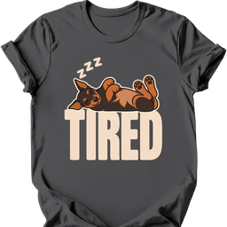Miniature Pinscher Tired Dog T Shirt Gift For Dog Lover