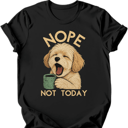 Maltipoo Not Today T Shirt Gift For Dog Lover