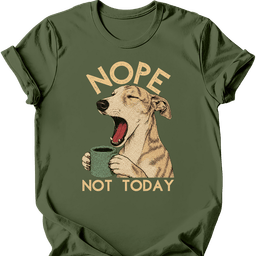 Lurcher Not Today T Shirt Gift For Dog Lover