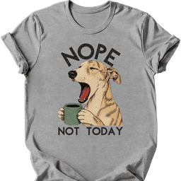 Lurcher Not Today T Shirt Gift For Dog Lover