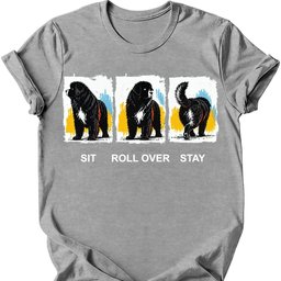 Newfoundland Sit Roll Over Stay T Shirt Gift For Dog Lover