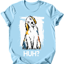 Great Pyrenees Huh Dog T Shirt Gift For Dog Lover