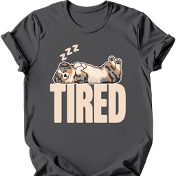 Australian Shepherd Tired Dog T Shirt Gift For Dog Lover