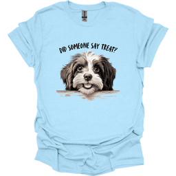 Havanese Did Someone Say Treat T Shirt Gift For Dog Lover