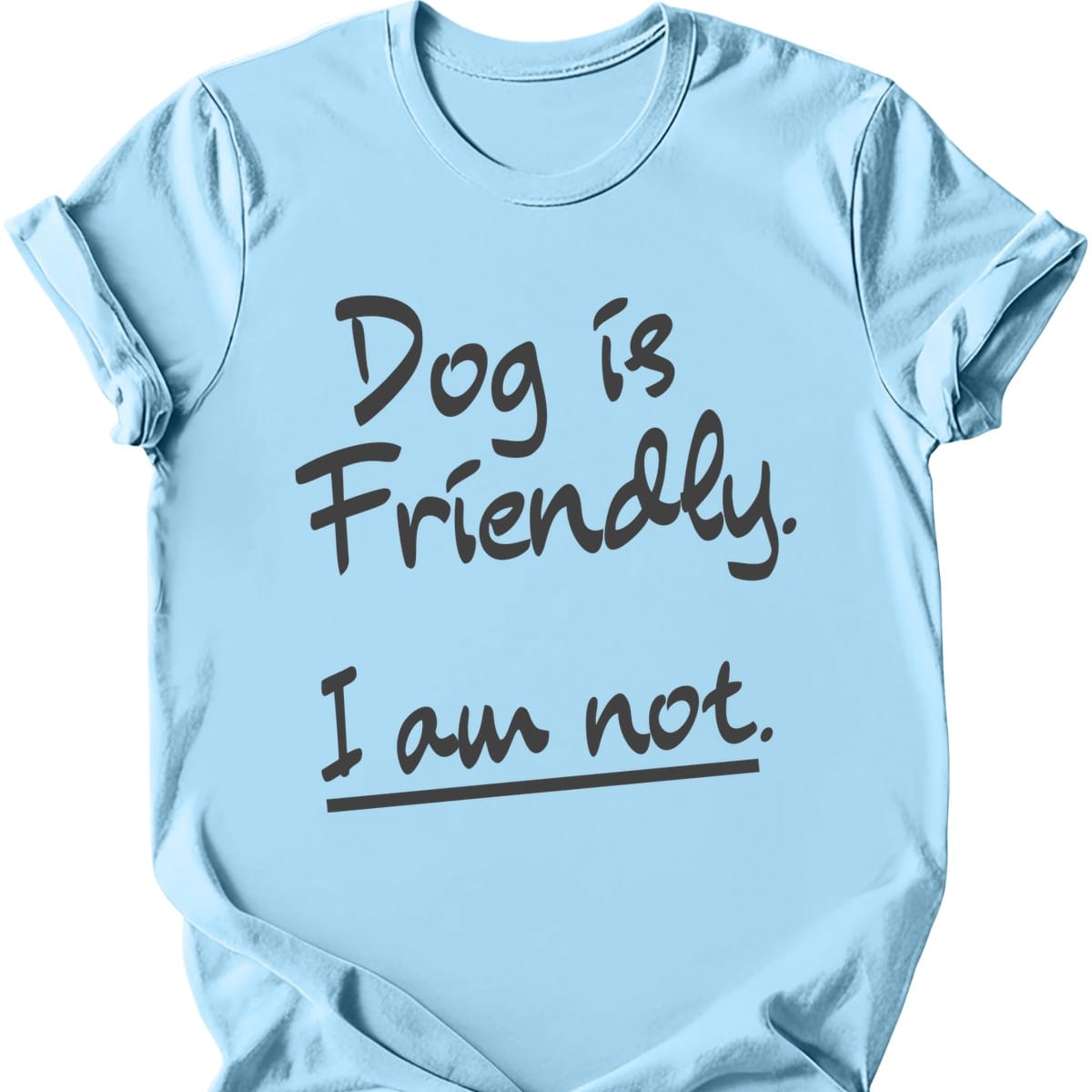 Friendly T Shirt Gift For Dog Lover