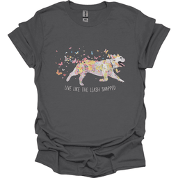 French Bulldog Live Like The Leash Snapped T Shirt Gift For Dog Lover