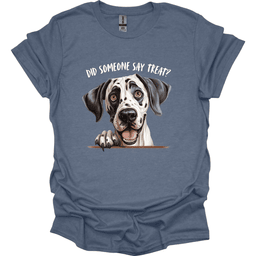 Great Dane Did Someone Say Treat T Shirt Gift For Dog Lover