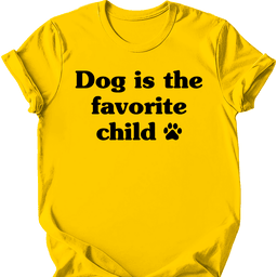 Favorite Child T Shirt Gift For Dog Lover
