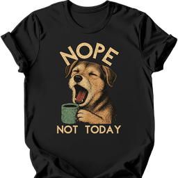 Mutt Mixed Breed Not Today T Shirt Gift For Dog Lover