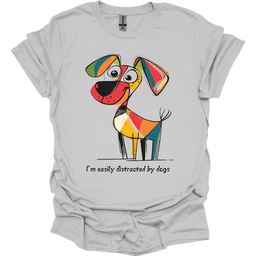 Im Easily Distracted By Dogs 10 T Shirt Gift For Dog Lover