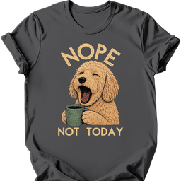 Goldendoodle Not Today T Shirt Gift For Dog Lover