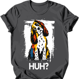English Springer Spaniel Huh Dog T Shirt Gift For Dog Lover