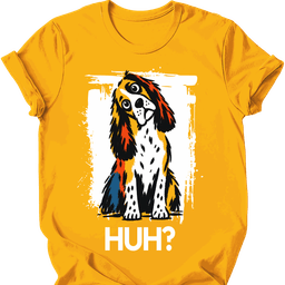 English Springer Spaniel Huh Dog T Shirt Gift For Dog Lover