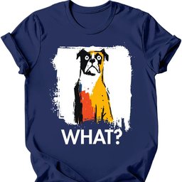 Boxer What Dog T Shirt Gift For Dog Lover