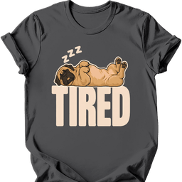 Mastiff Tired Dog T Shirt Gift For Dog Lover